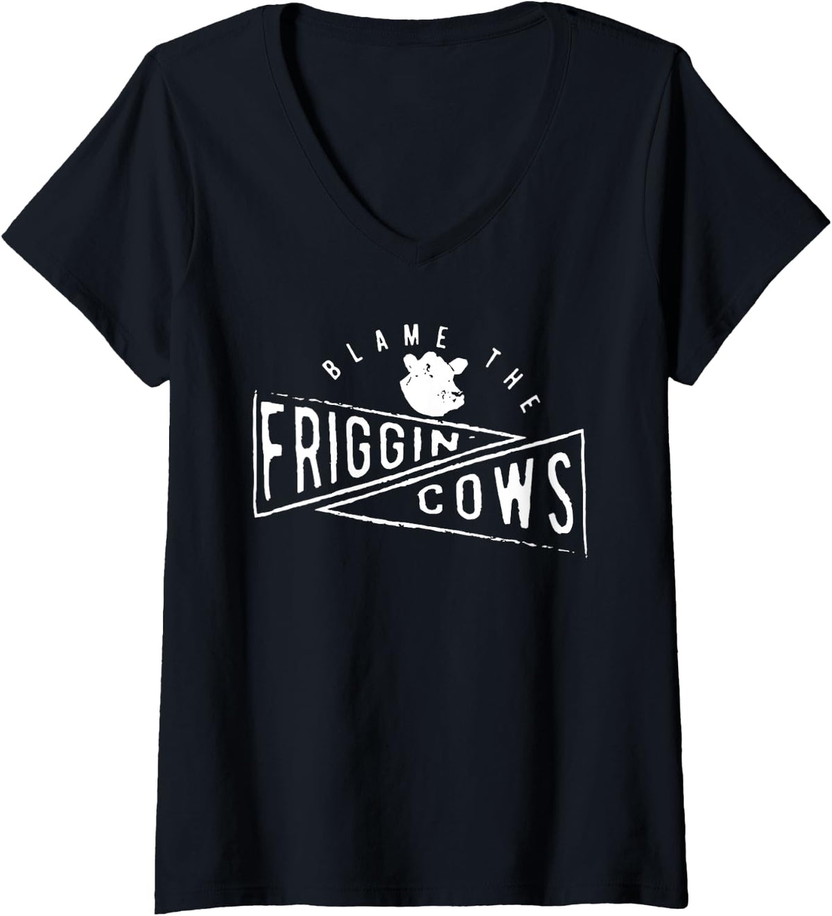 The Blame the Friggin Cows V-Neck T-Shirt - Black