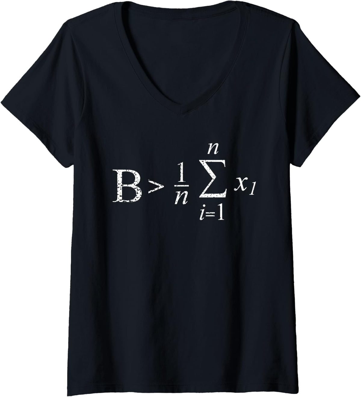 Women's Be (B) Greater Than Average Arithmetic Mean Math Teacher V-Neck T-Shirt - Black
