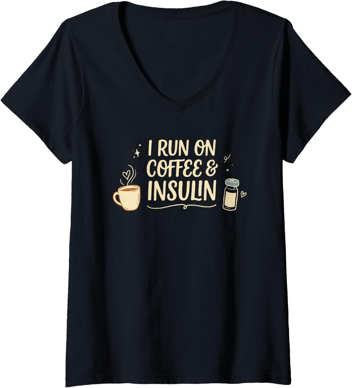 Women's I Run On Coffee & Insulin, Diabetes Nurse Medical Nursing V-Neck T-Shirt - Black