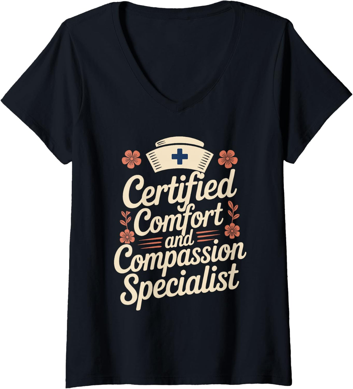 Women's Certified Comfort and Compassion Specialist Hospice Nurse V-Neck T-Shirt - Black