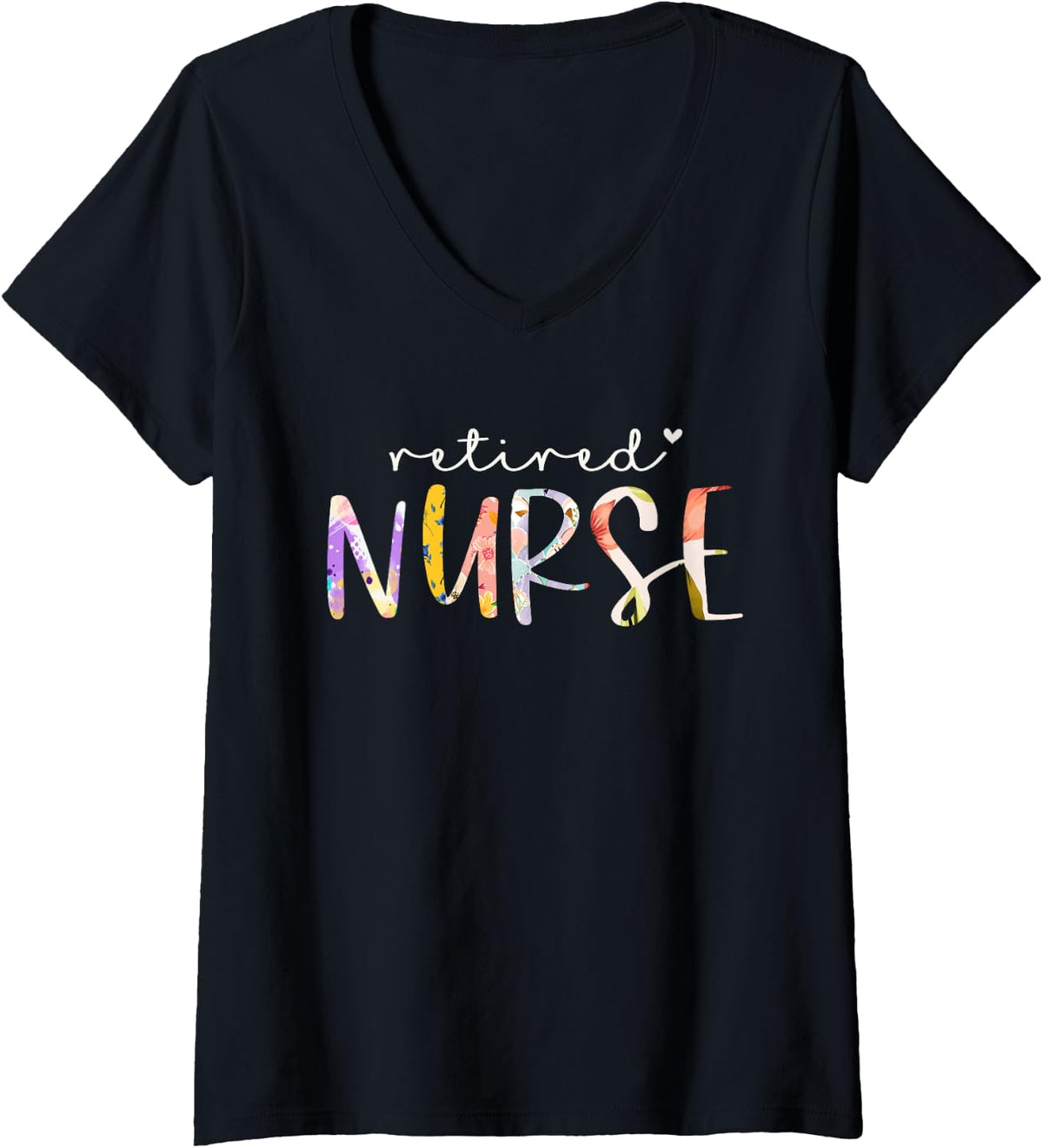 Womens Retired Nurse Cute Floral Design Nursing Retirement Party V-Neck T-Shirt - Black