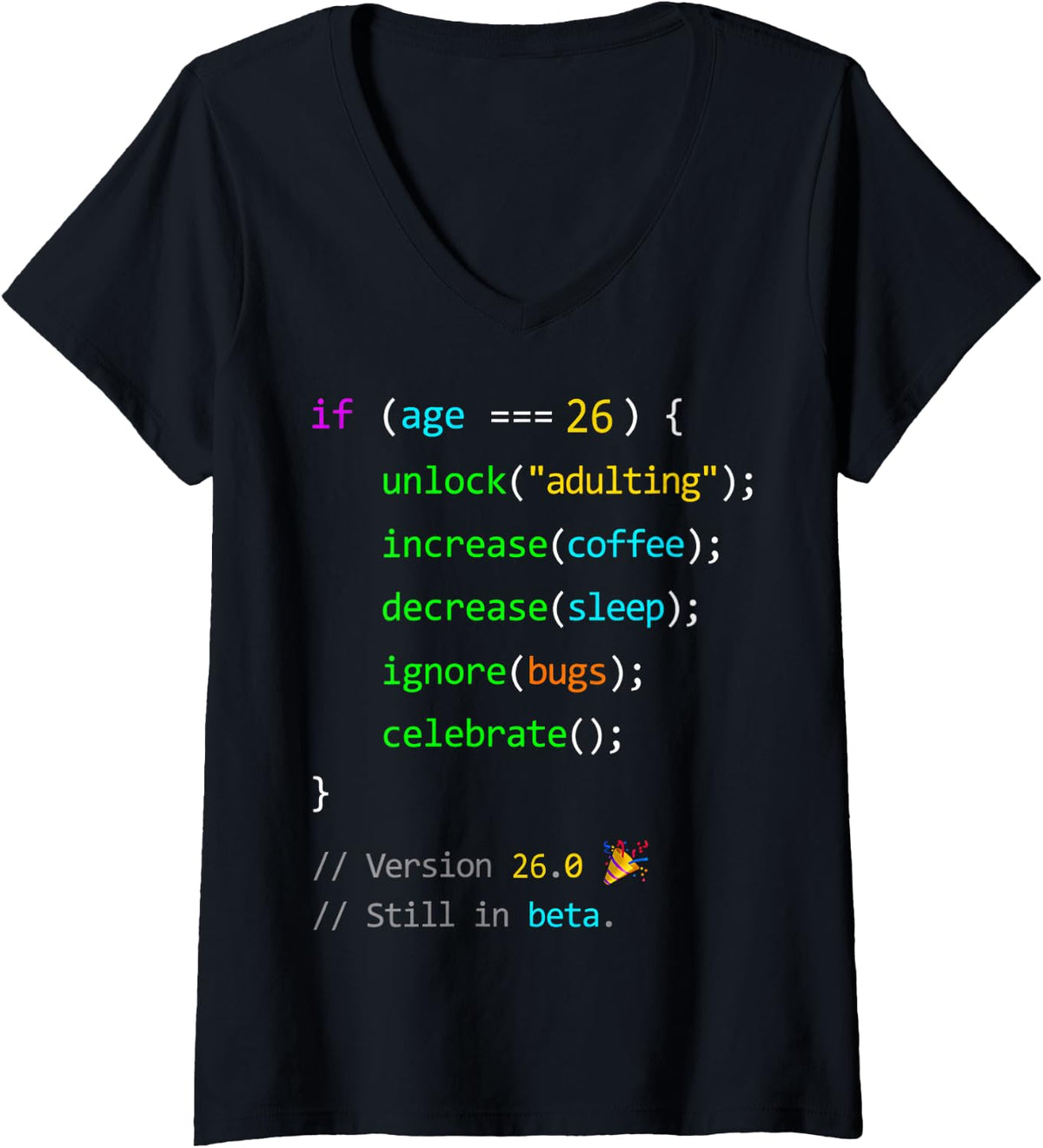 Women's 26th Birthday 26 Coding Humor Programmer Men V-Neck T-Shirt - Black