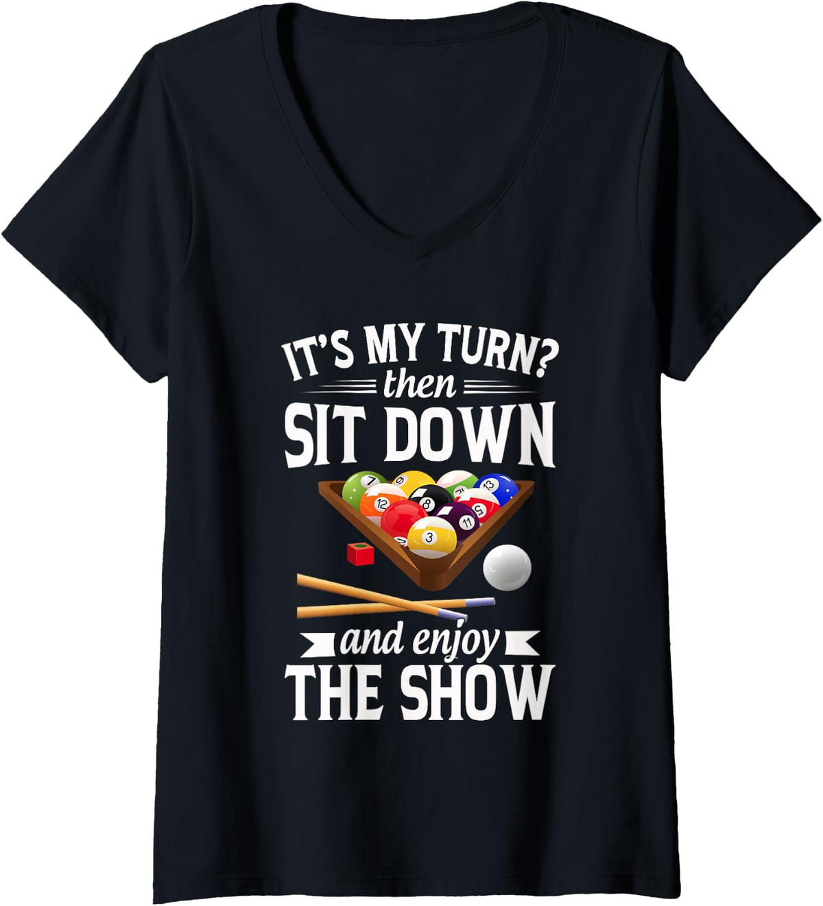 Women's Pool Accessories Billiard Saying for Pool Billiard Players V-Neck T-Shirt - Black