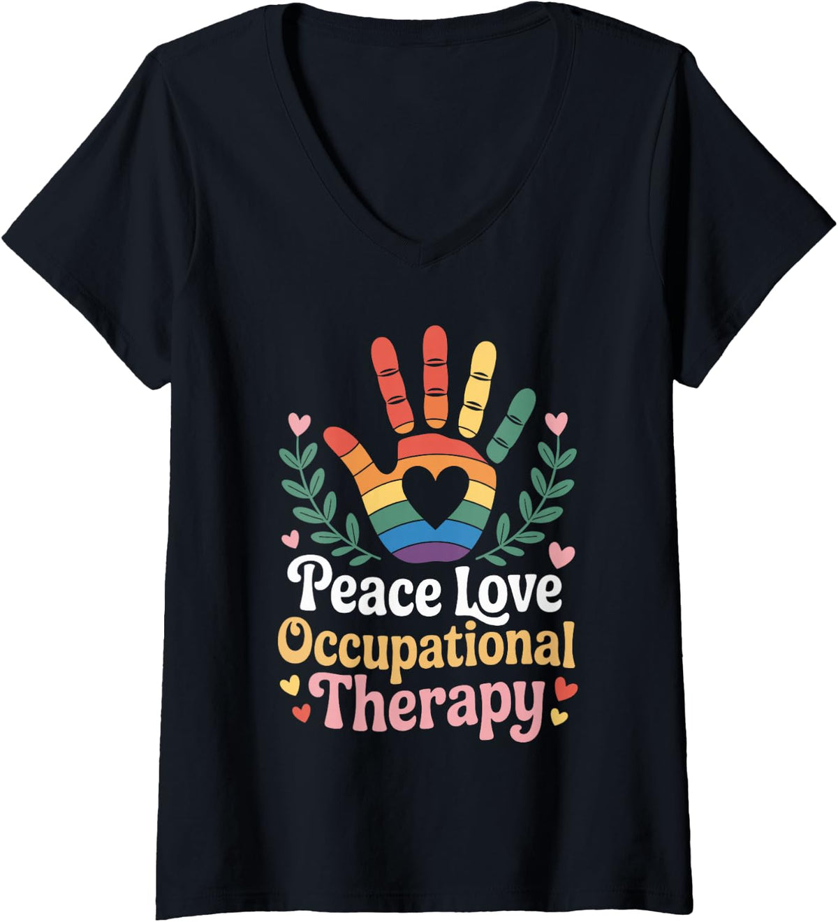 Women's Peace Love Occupational Therapy Occupational Therapist V-Neck T-Shirt - Black