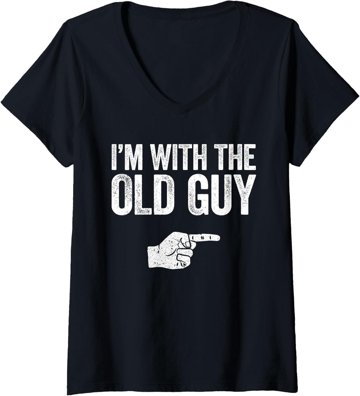 Women's I'm With The Old Guy Shirt Matching Old Guy Costume V-Neck T-Shirt - Black
