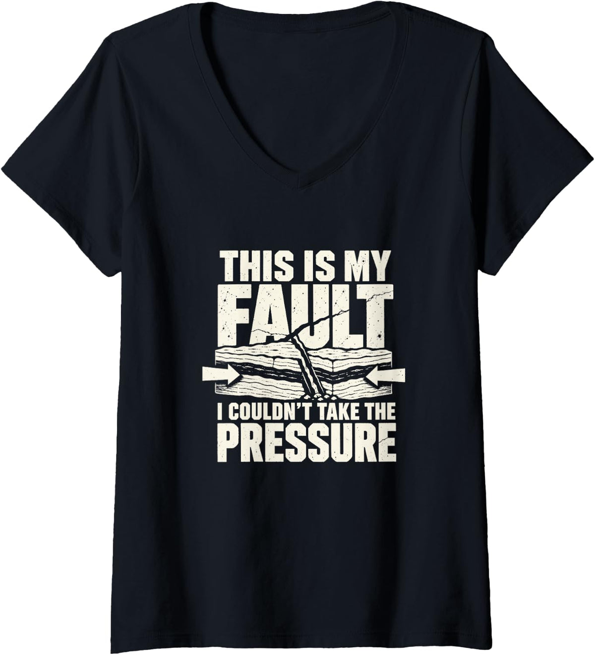 Women's This is My Fault Rock Fault Geologist Earth Science V-Neck T-Shirt - Black