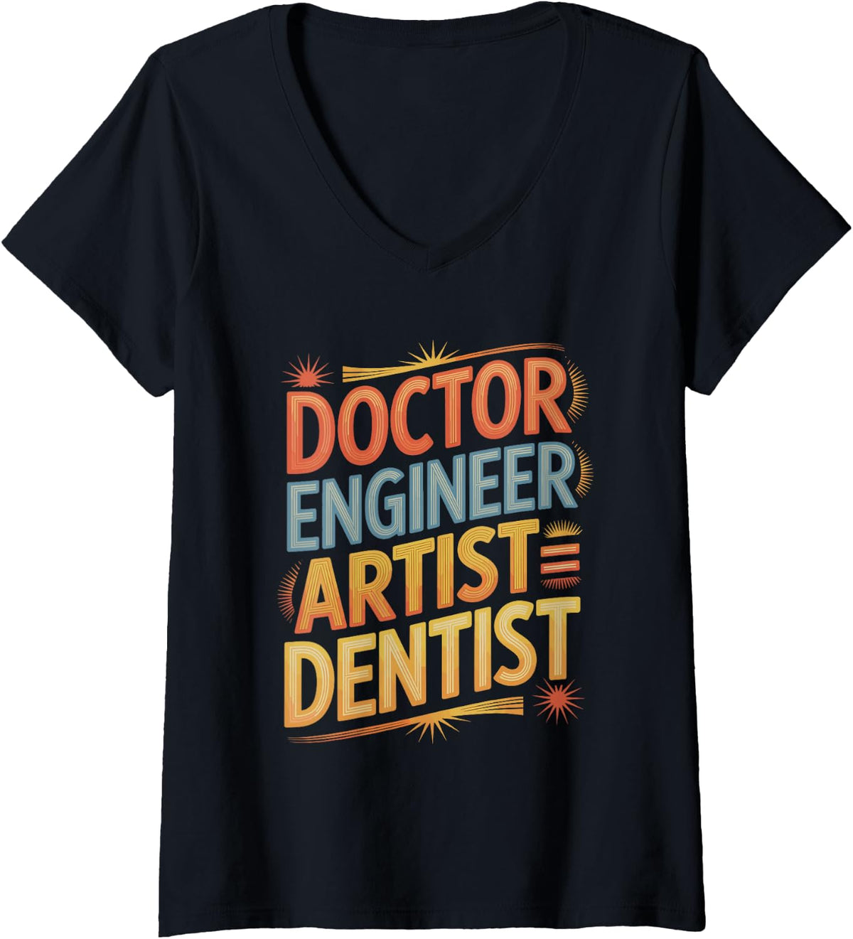 Women's Doctor Engineer Artist Funny Dentist Equation V-Neck T-Shirt - Black