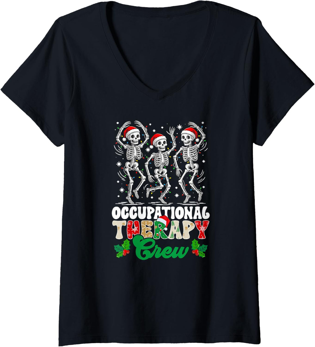 Women's Occupational Therapy Crew Christmas OT Therapist Xmas Party V-Neck T-Shirt - Black