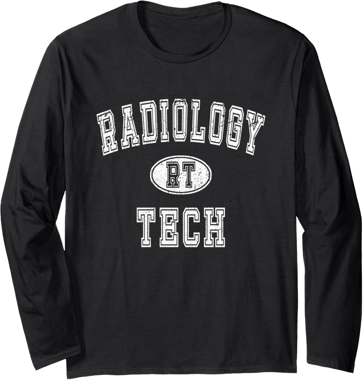 Radiology Technologist - Rad Tech - Classic Style Long Sleeve T-Shirt - Adult Unisex Black