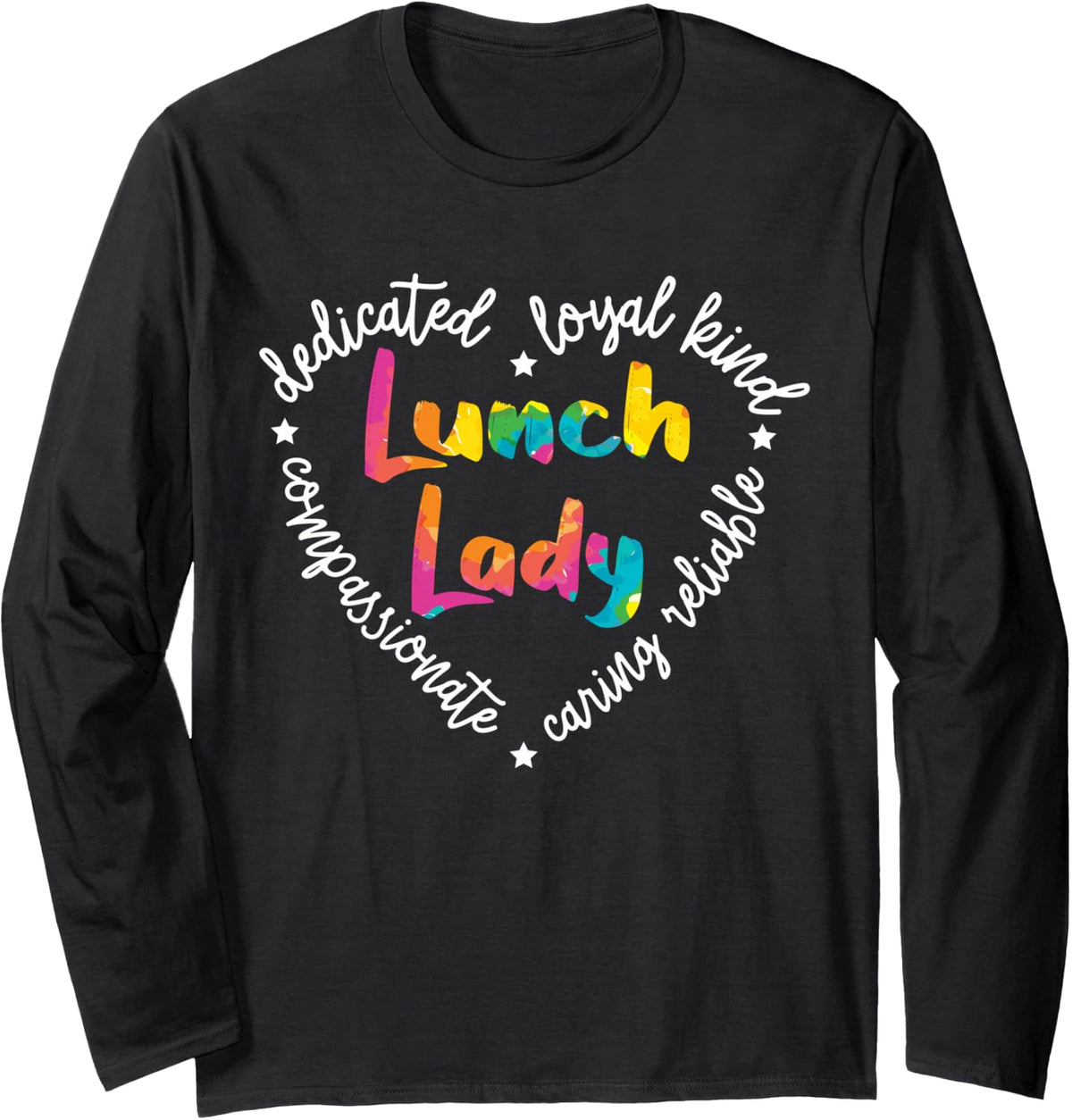 Lunch Lady Cafeteria Worker Dinner Lady Cook Job Profession Long Sleeve T-Shirt - Adult Unisex Black