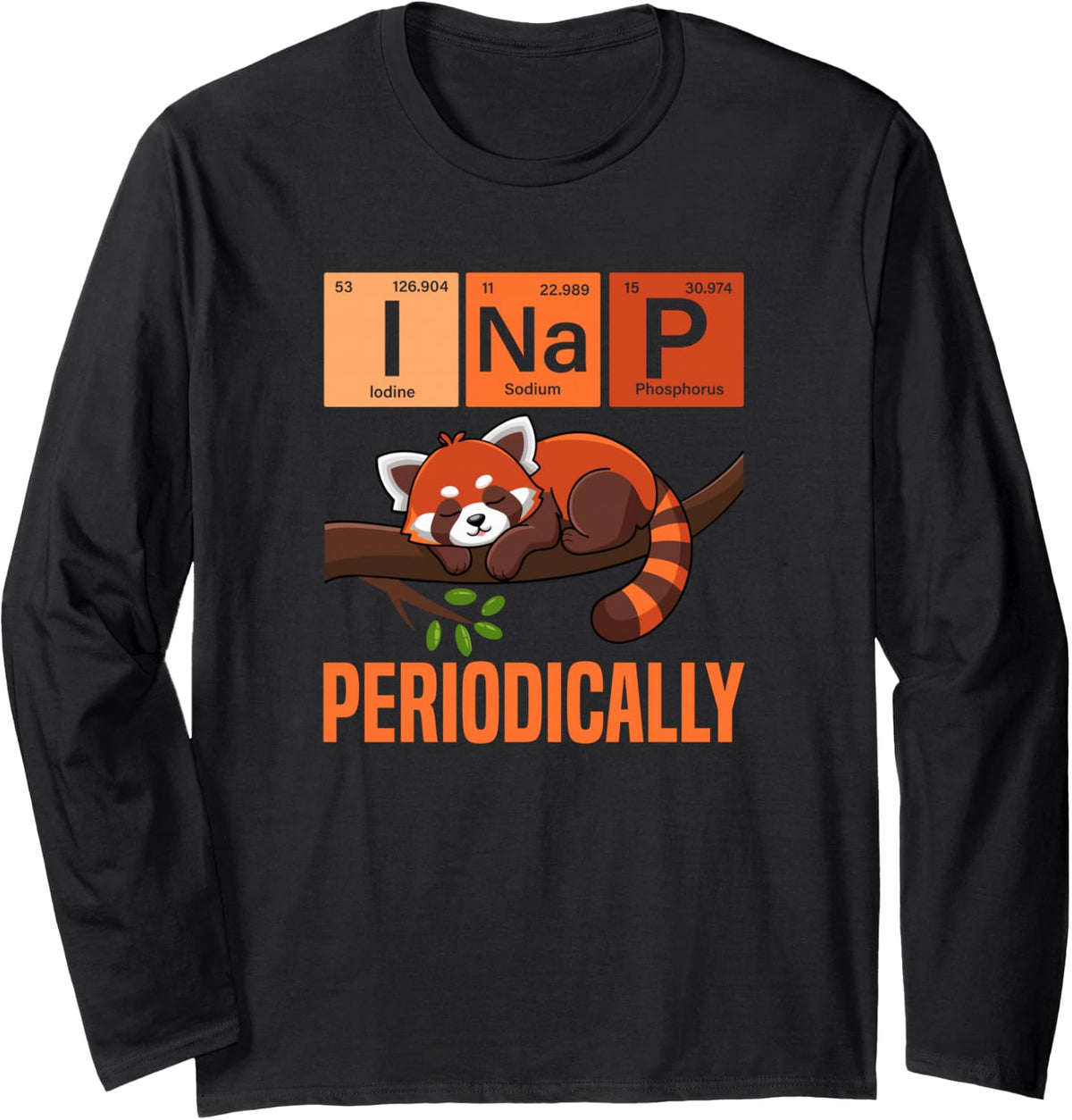 I Nap Periodically Funny Red Panda Long Sleeve T-Shirt - Adult Unisex Black