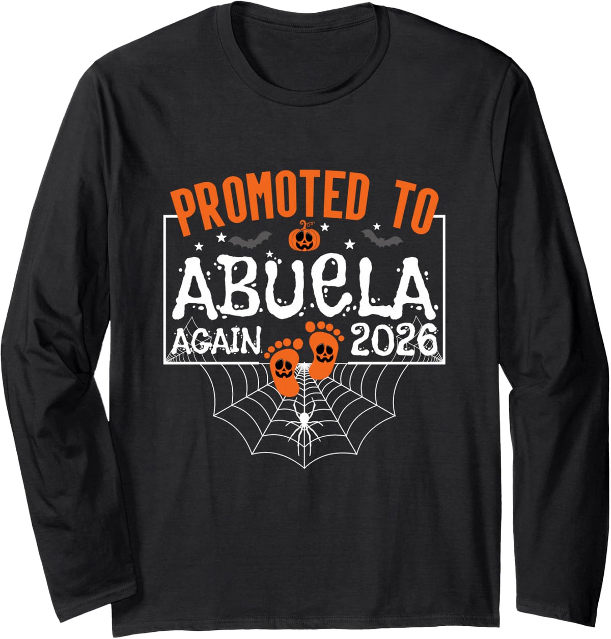 Promoted to Abuela Again 2026 Halloween Gender Reveal Long Sleeve T-Shirt - Adult Unisex Black