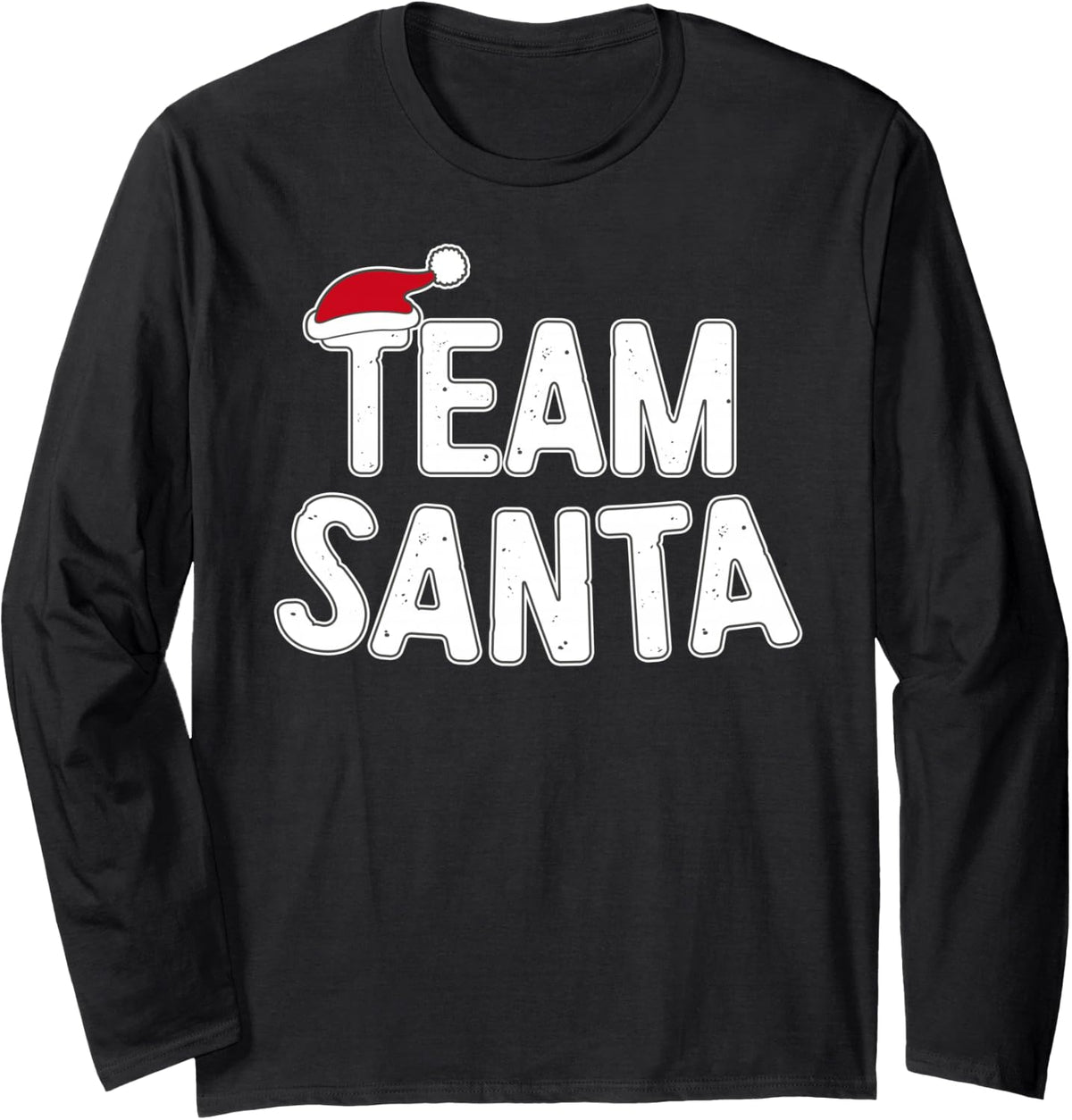 Team Santa Long Sleeve Shirt Christmas Gift Long Sleeve T-Shirt - Adult Unisex Black