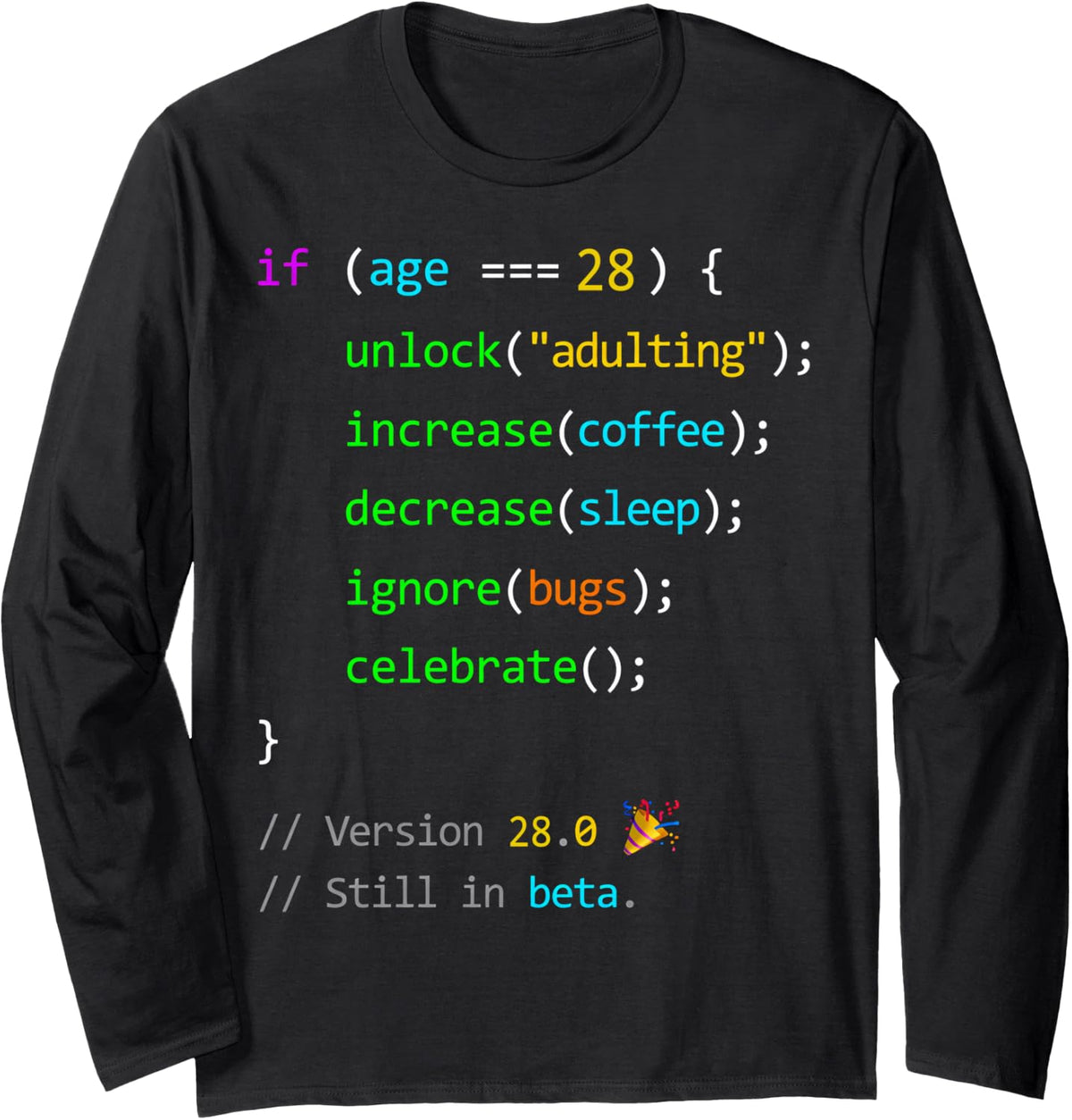 28th Birthday 28 Years Old Coder Humor Programmer Men Long Sleeve T-Shirt - Adult Unisex Black