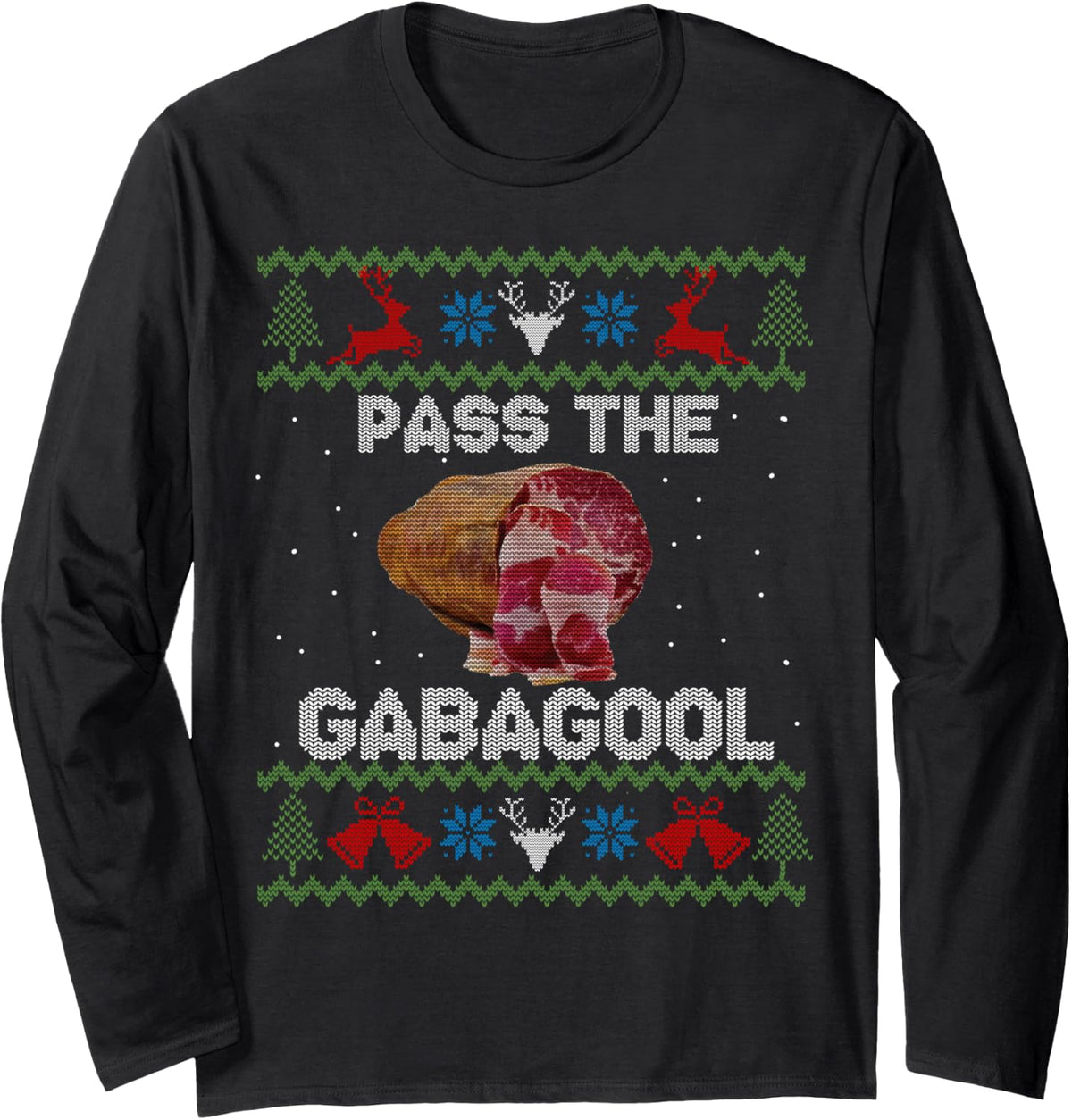 Pass The Gabagool Christmas Ugly Sweater for Men Women Long Sleeve T-Shirt - Adult Unisex Black