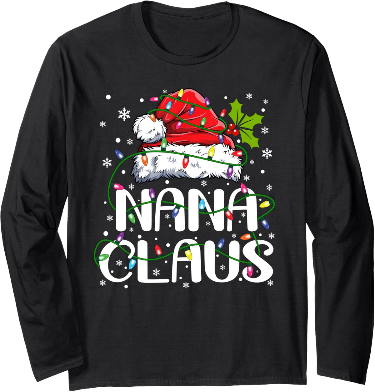 Nana Claus Christmas Lights Pajama Family Matching Long Sleeve T-Shirt - Adult Unisex Black