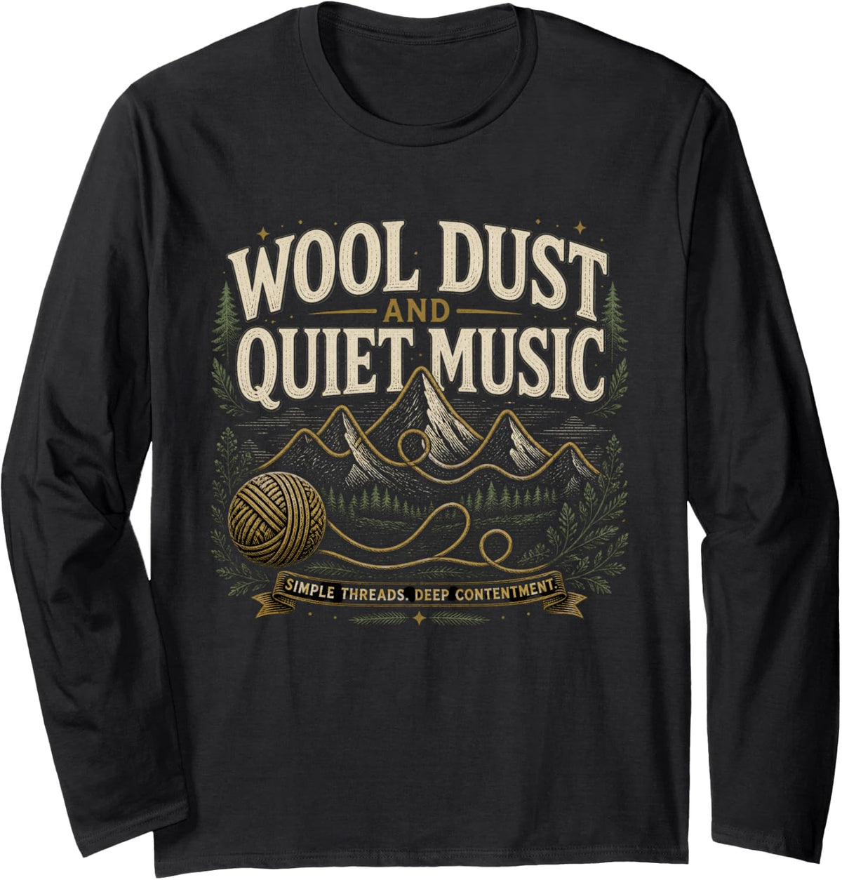 Wool DUST and Quiet Music Knitter Yarn Lover Knitting Long Sleeve T-Shirt - Adult Unisex Black