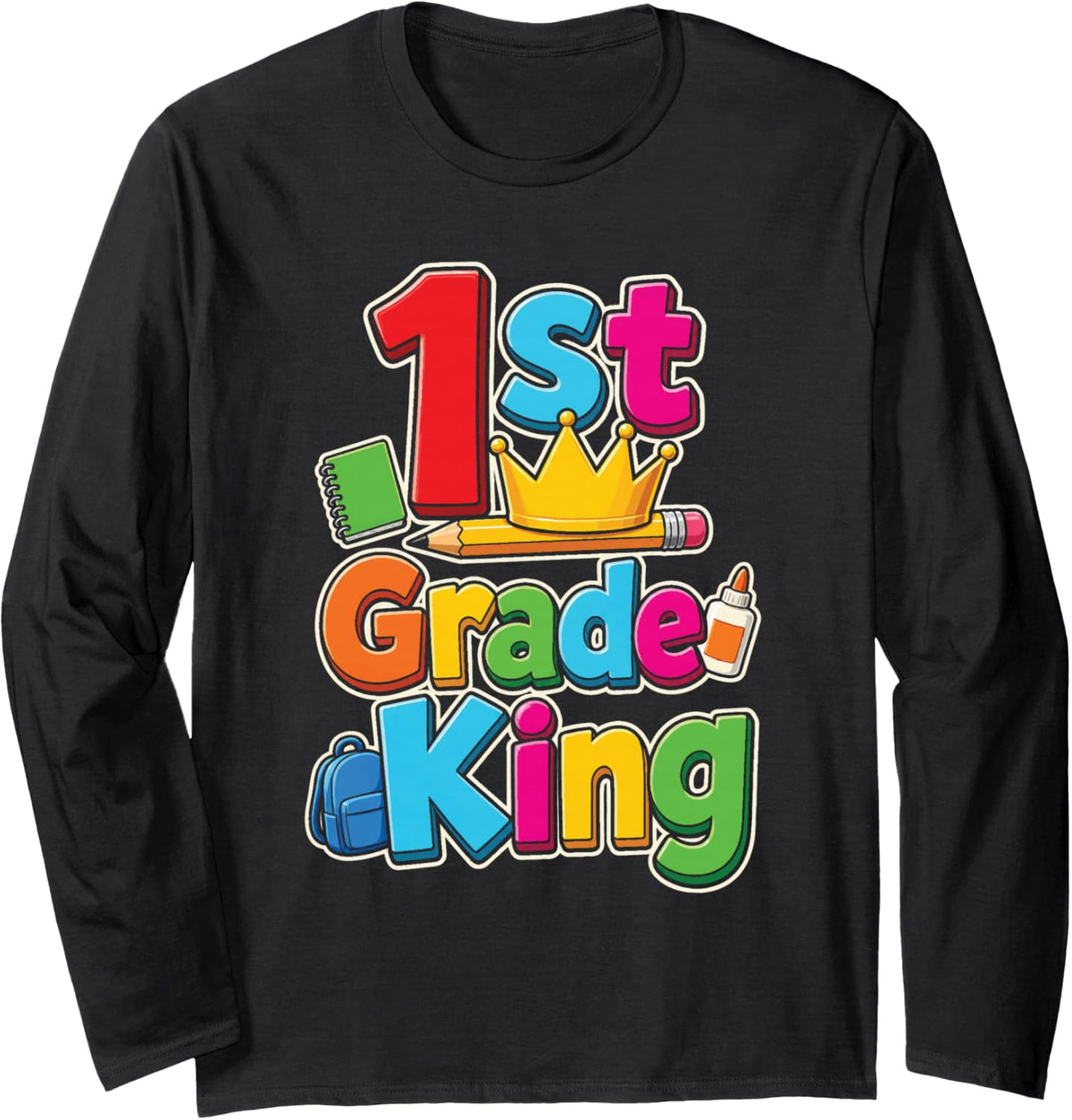 1st Grade King First Day of School Boys Crown Backpack Long Sleeve T-Shirt - Adult Unisex Black