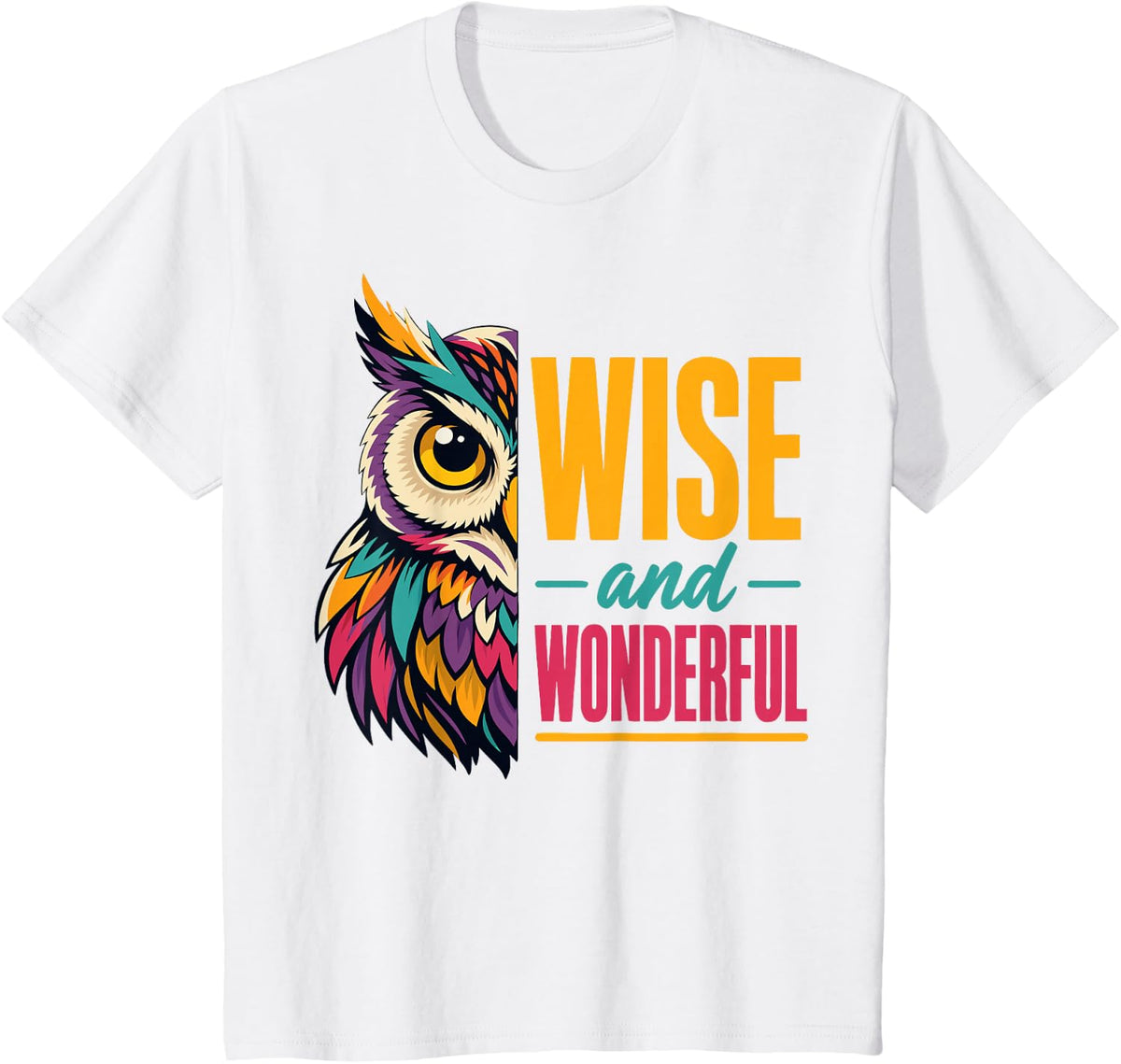 Wise Owl Wonderful Bird Owl T-Shirt - White