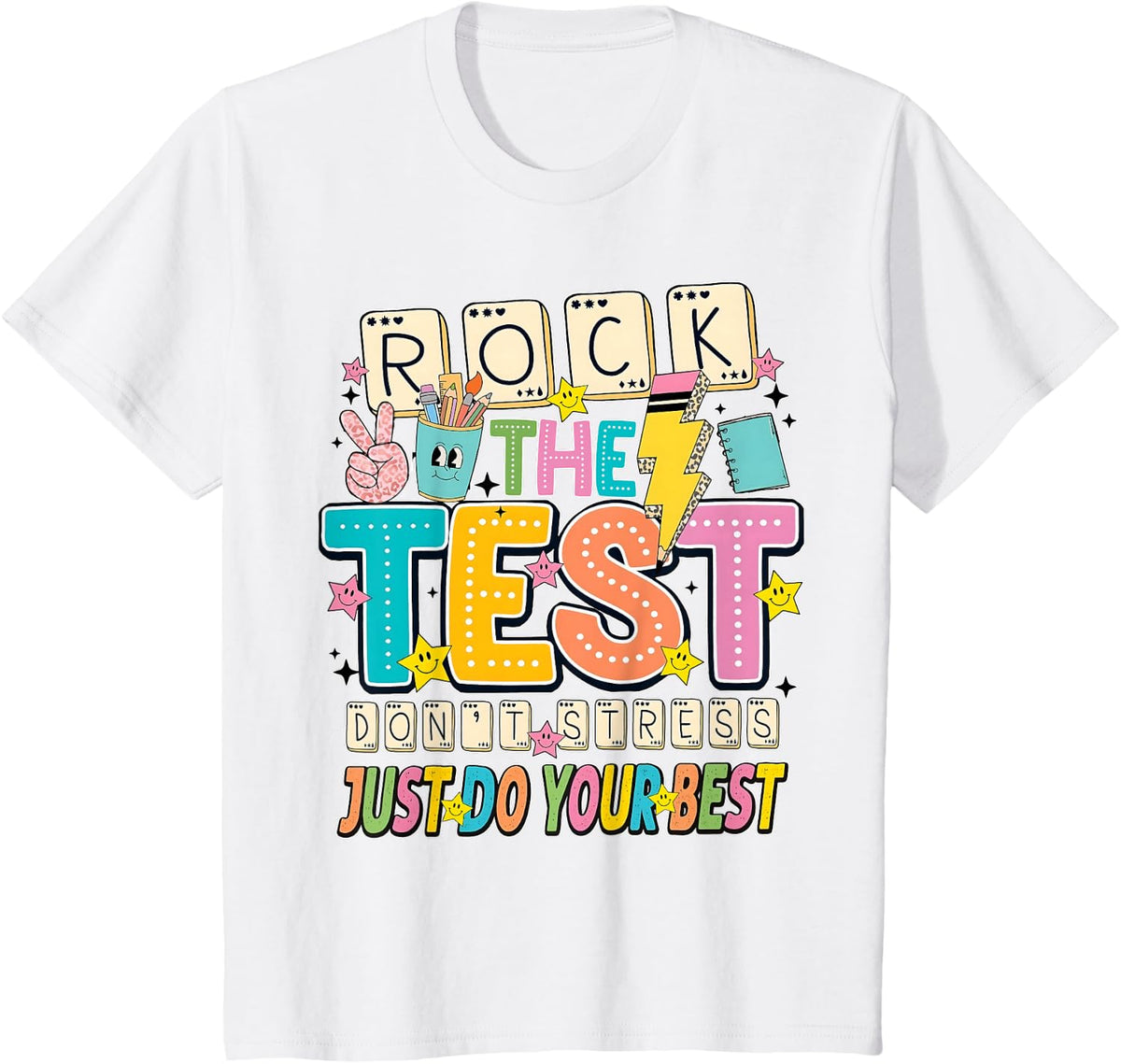 Rock The Test Dont Stress Motivation Testing Day Teacher T-Shirt - White