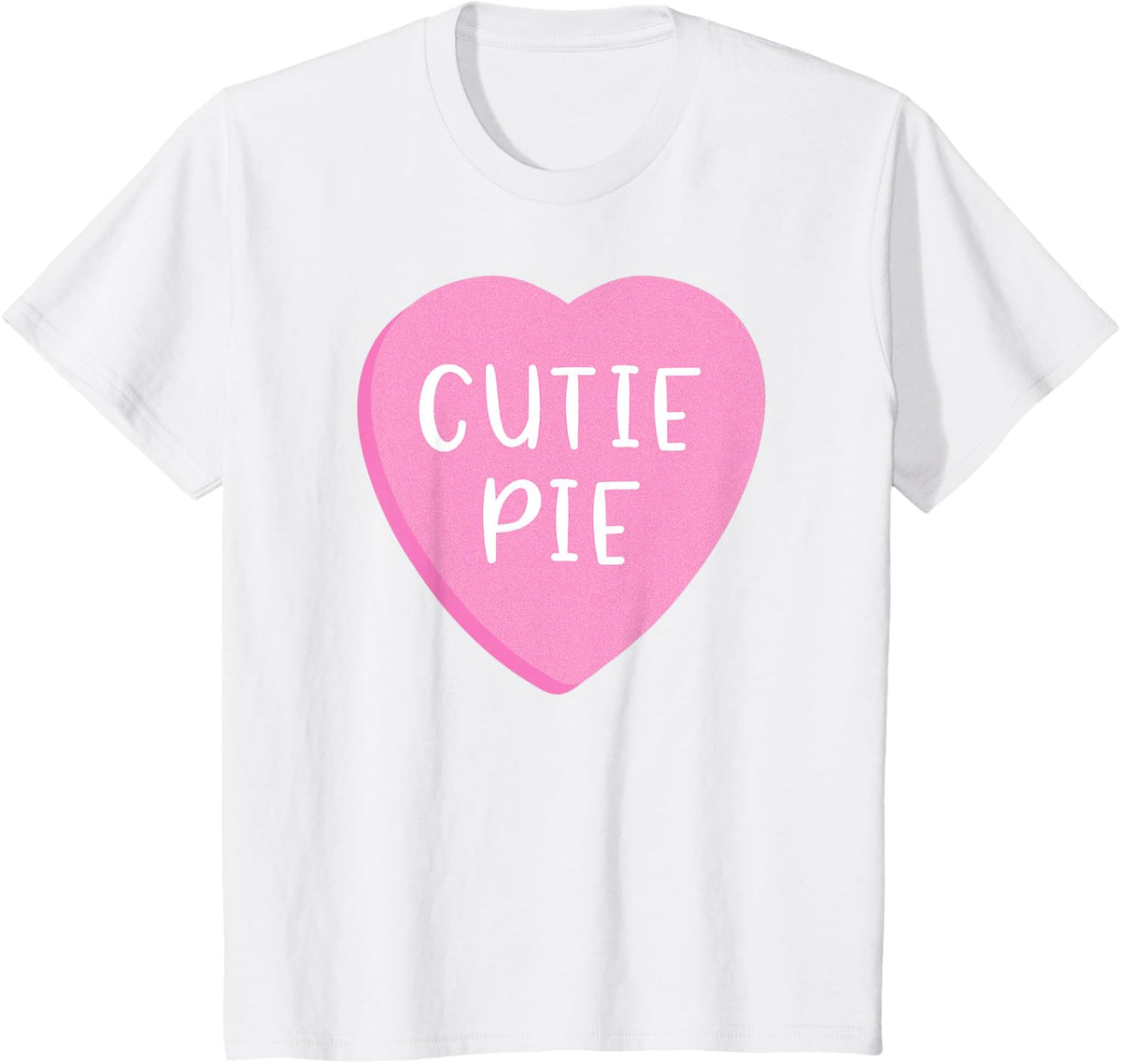 Conversation Candy Heart Cutie Pie Valentine's Day Design T-Shirt - White