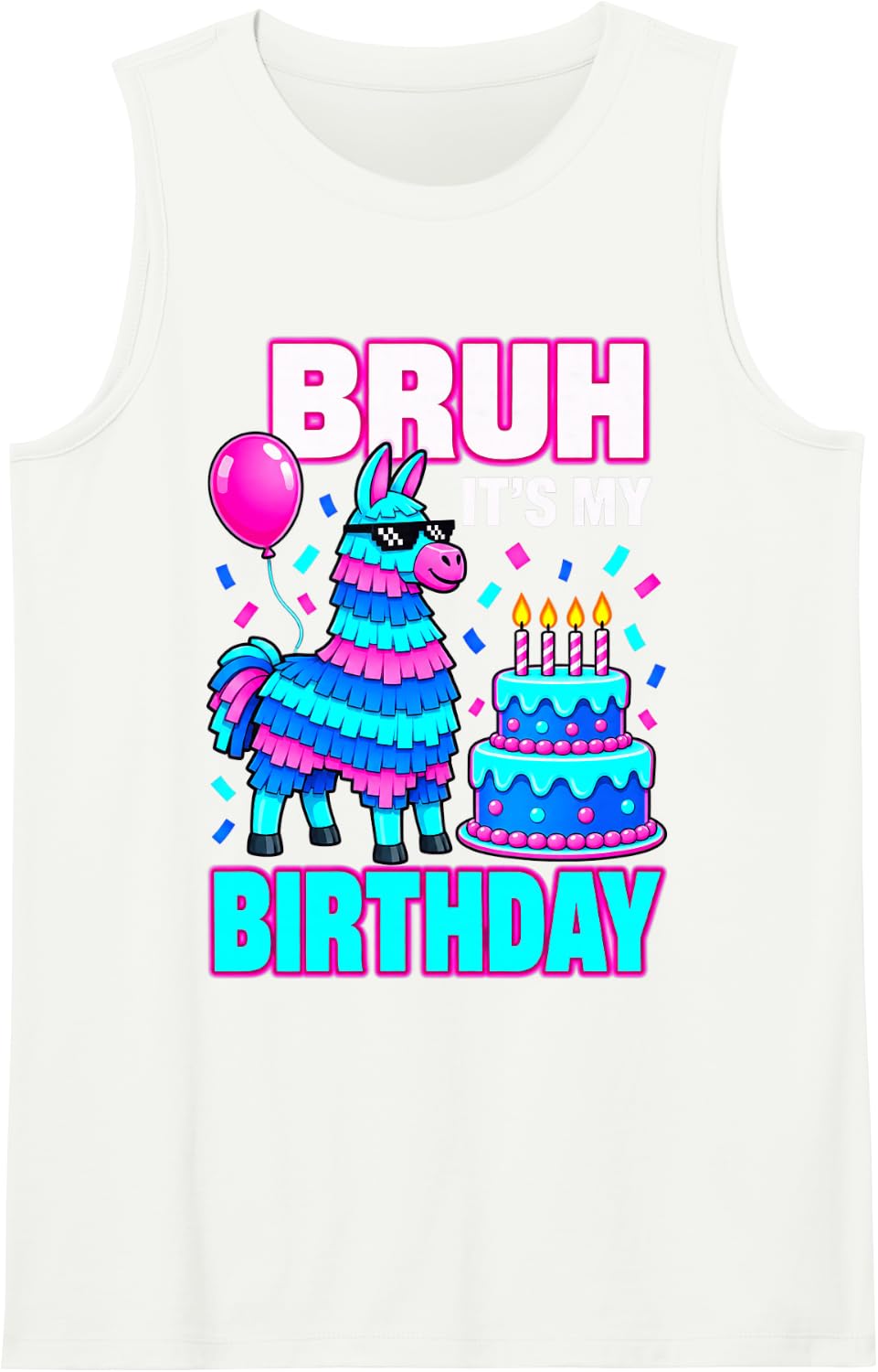 Bruh It’s My Birthday Funny Llama Pinata Bday boy Kids Party Sleeveless Tank Top - White