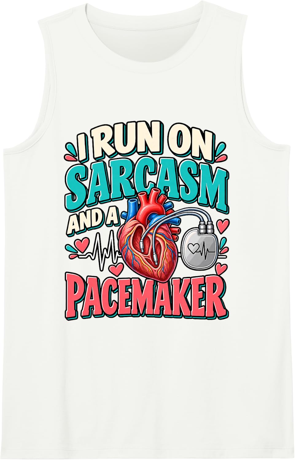 I Run On Sarcasm Icd Device Cardiology Cardiac Pacemaker Sleeveless Tank Top - White