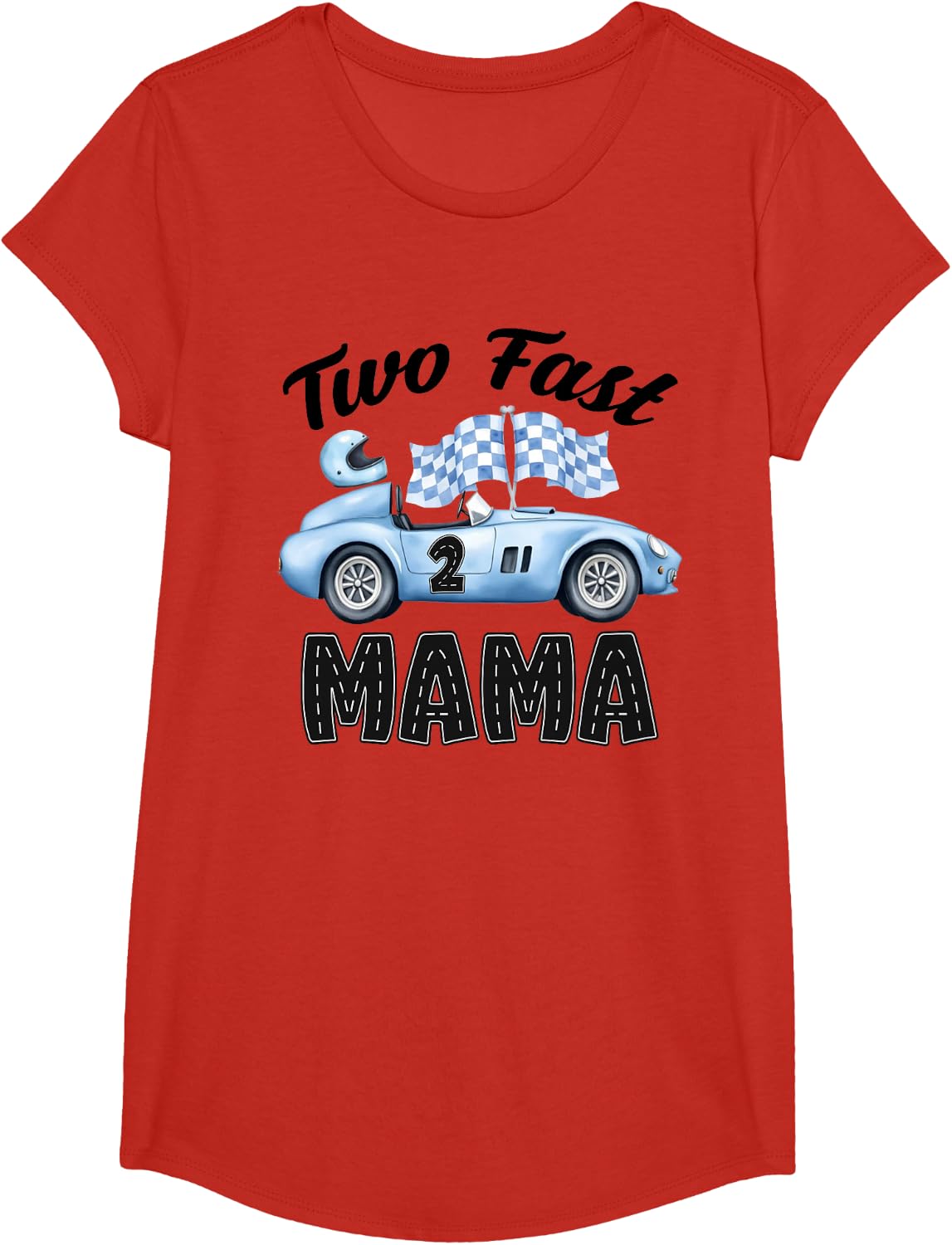 Two Fast Mama of The Birthday Boy Racing Car Party T-Shirt - Girls Red