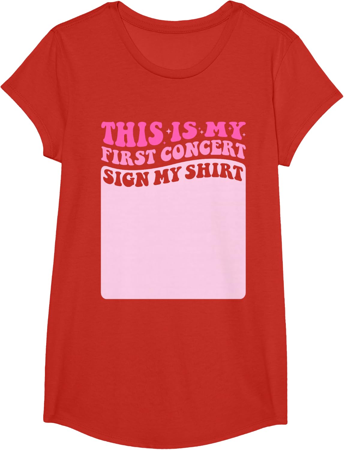 This Is My First Concert Sign My Shirt Cute Groovy Girls T-Shirt - Girls Red