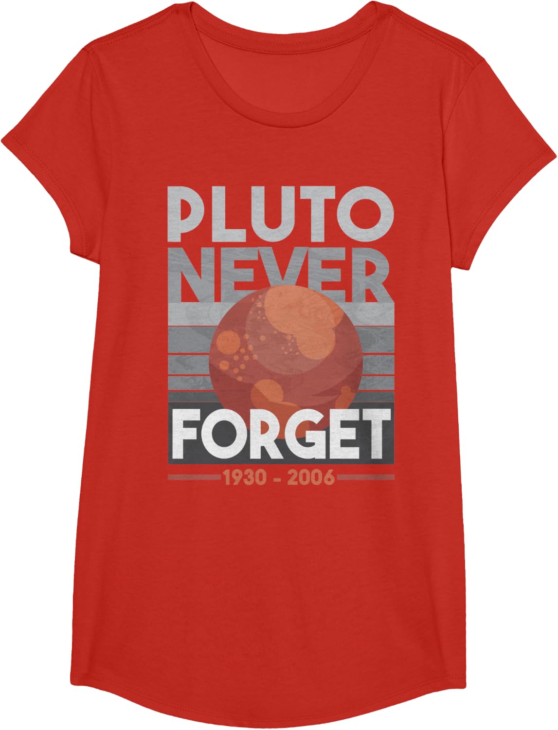 Pluto Never Forget Science Space Planet Funny Teacher Gifts T-Shirt - Girls Red