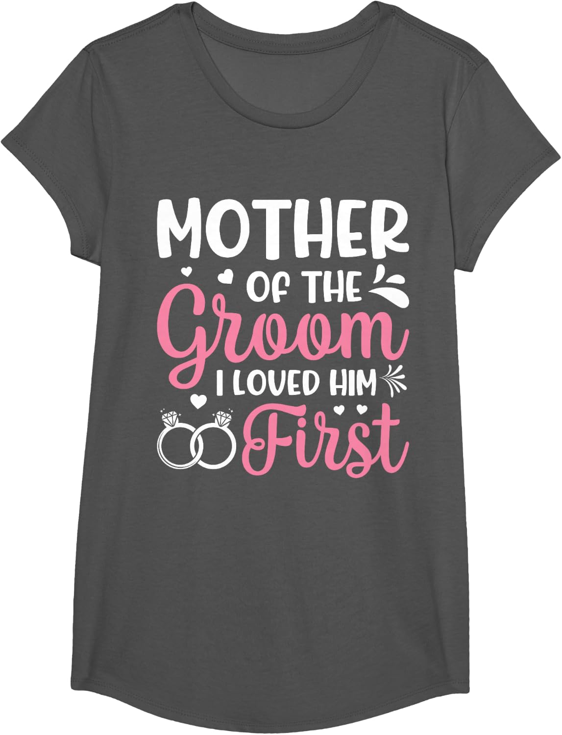 Mother Of The Groom I Loved Him First T-Shirt - Girls Asphalt Grey
