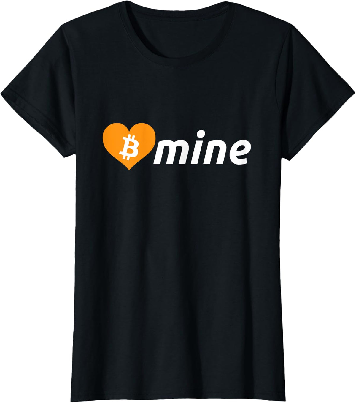 Bitcoin B Mine Cryptocurrency Valentines Day BTC T-Shirt - Black