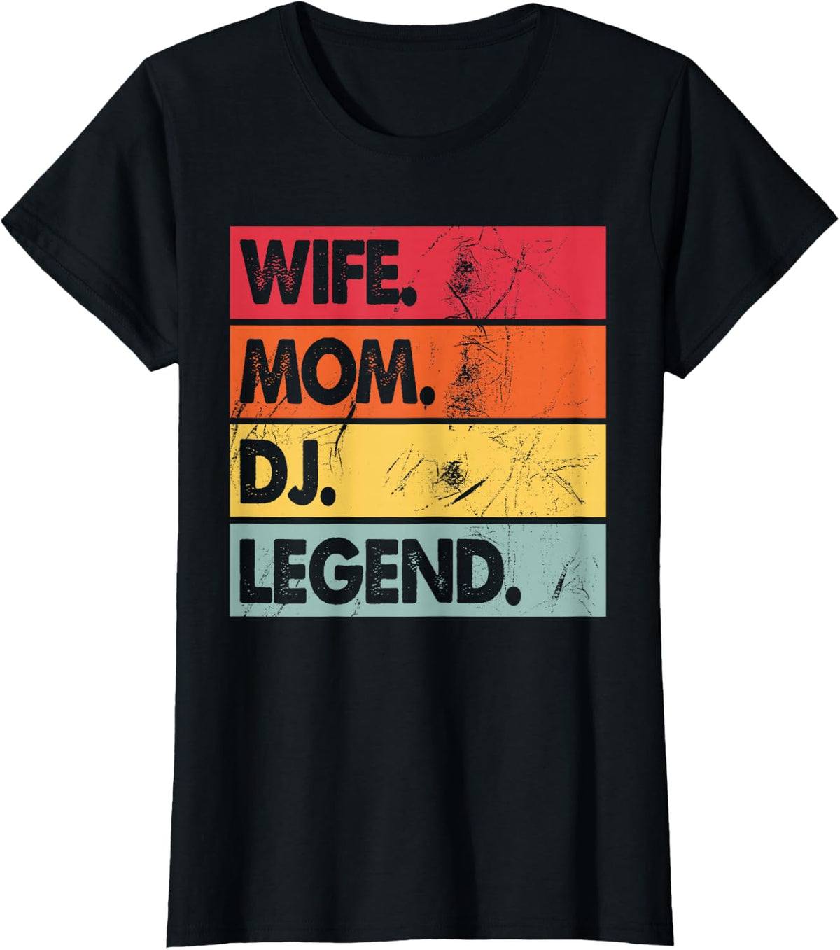 Womens Wife Mom DJ Legend Funny DJ Disc Jockey Music Player T-Shirt - Black