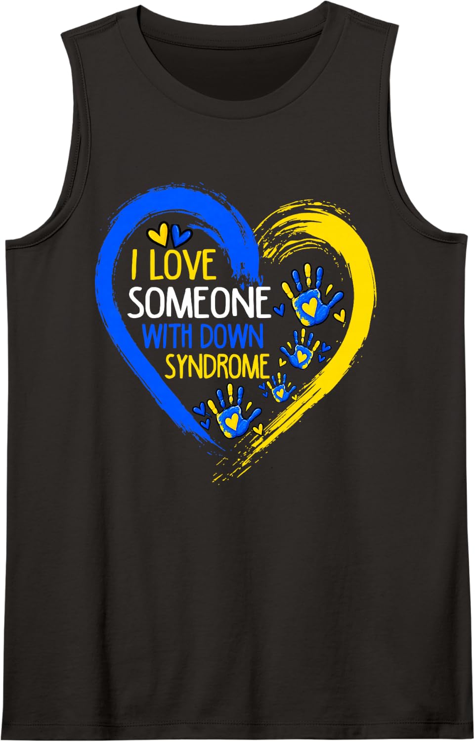 Love Someone with Down Syndrome Awareness Month Blue Yellow Sleeveless Tank Top - Black