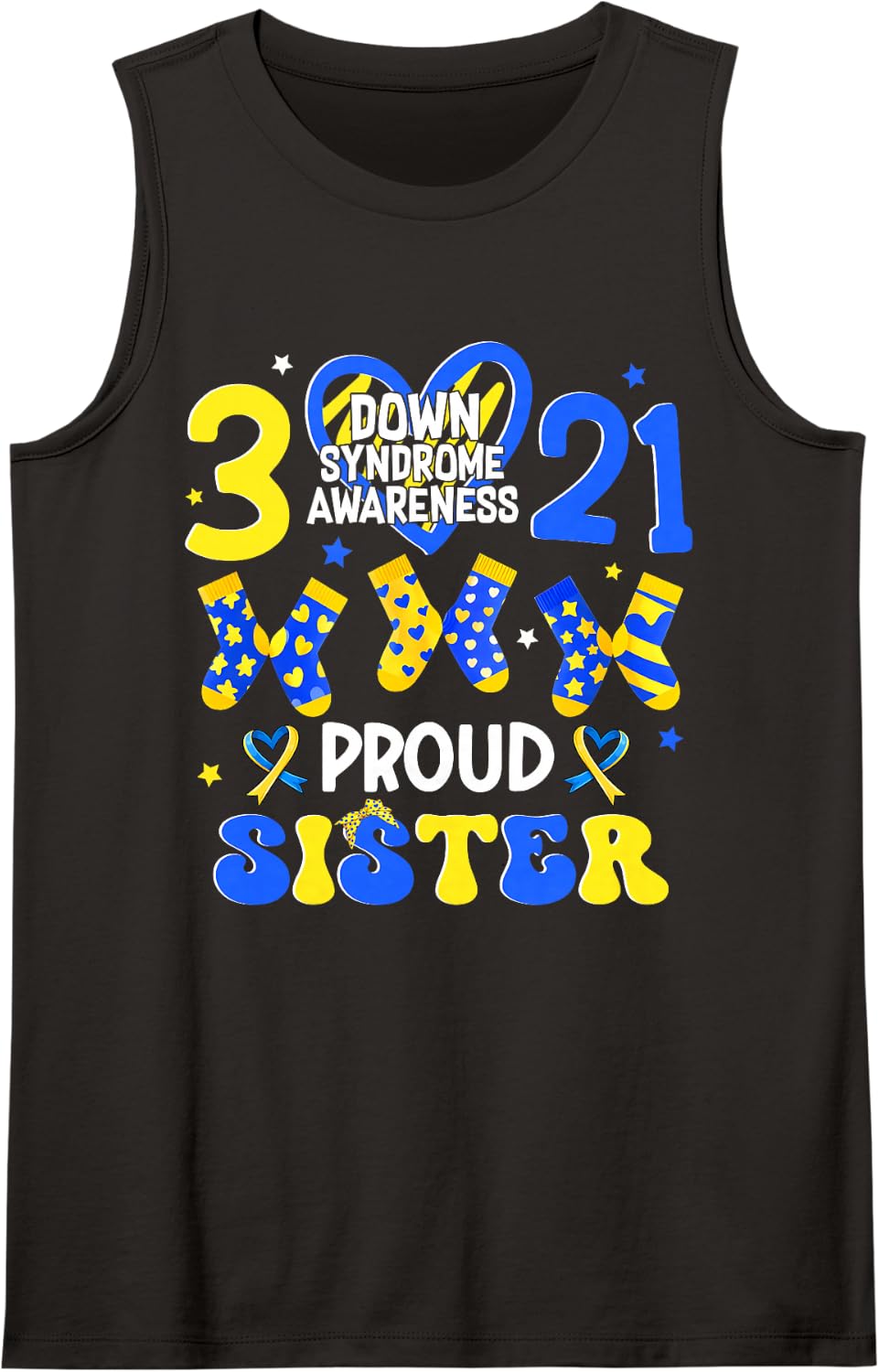 Proud Sister Down Syndrome Awareness 321 Heart Girl Women Sleeveless Tank Top - Black