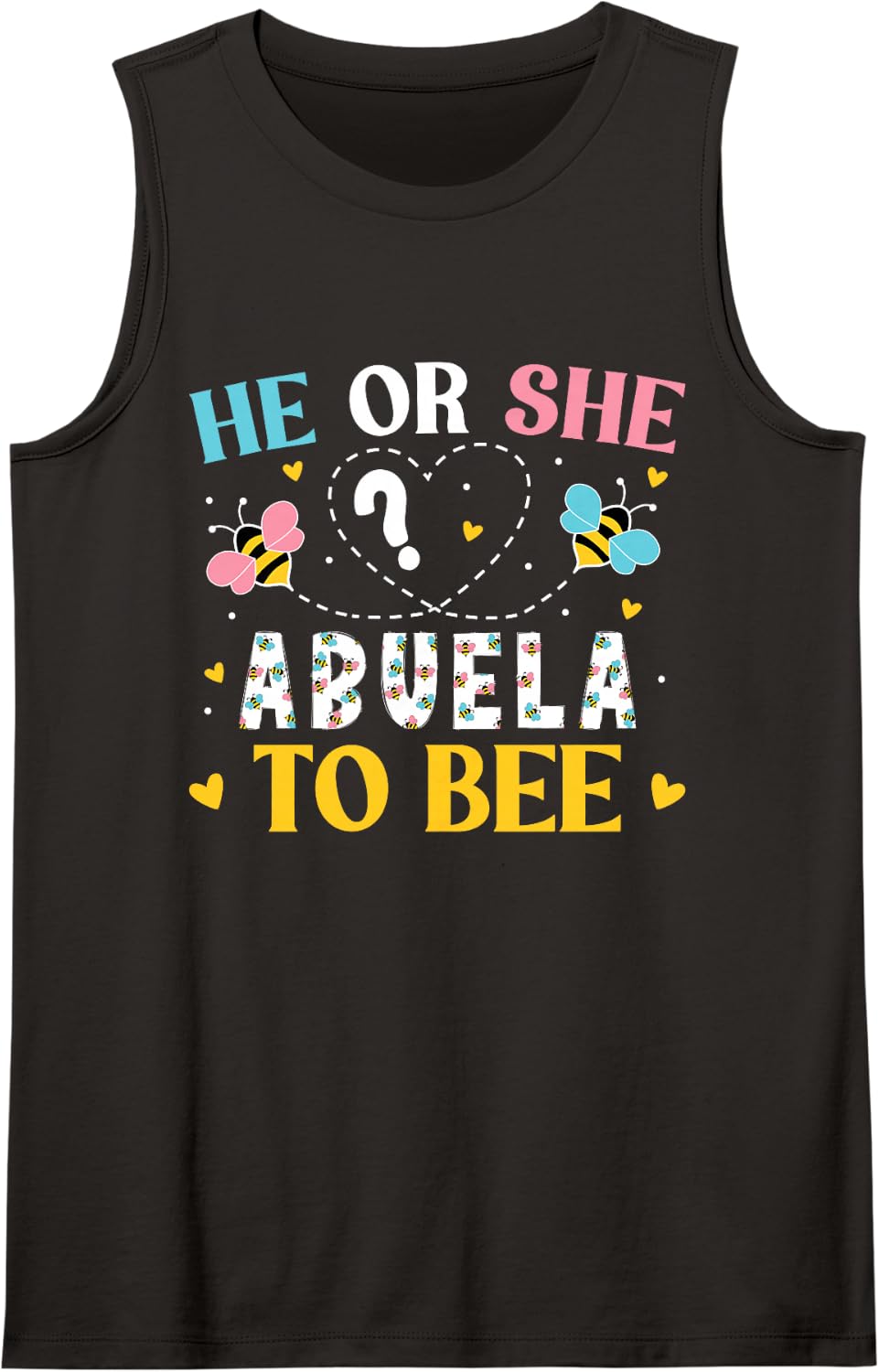 Women's He Or She Abuela to Bee Girl Boy Gender Reveal Party Grandma Sleeveless Tank Top - Black