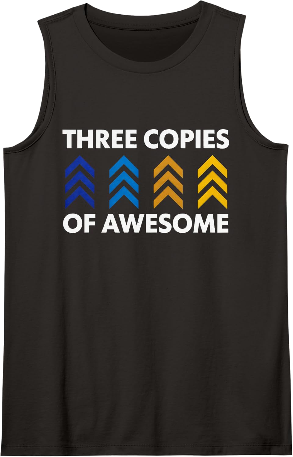 Three Copies of Awesome - Down Syndrome Awareness Sleeveless Tank Top - Black