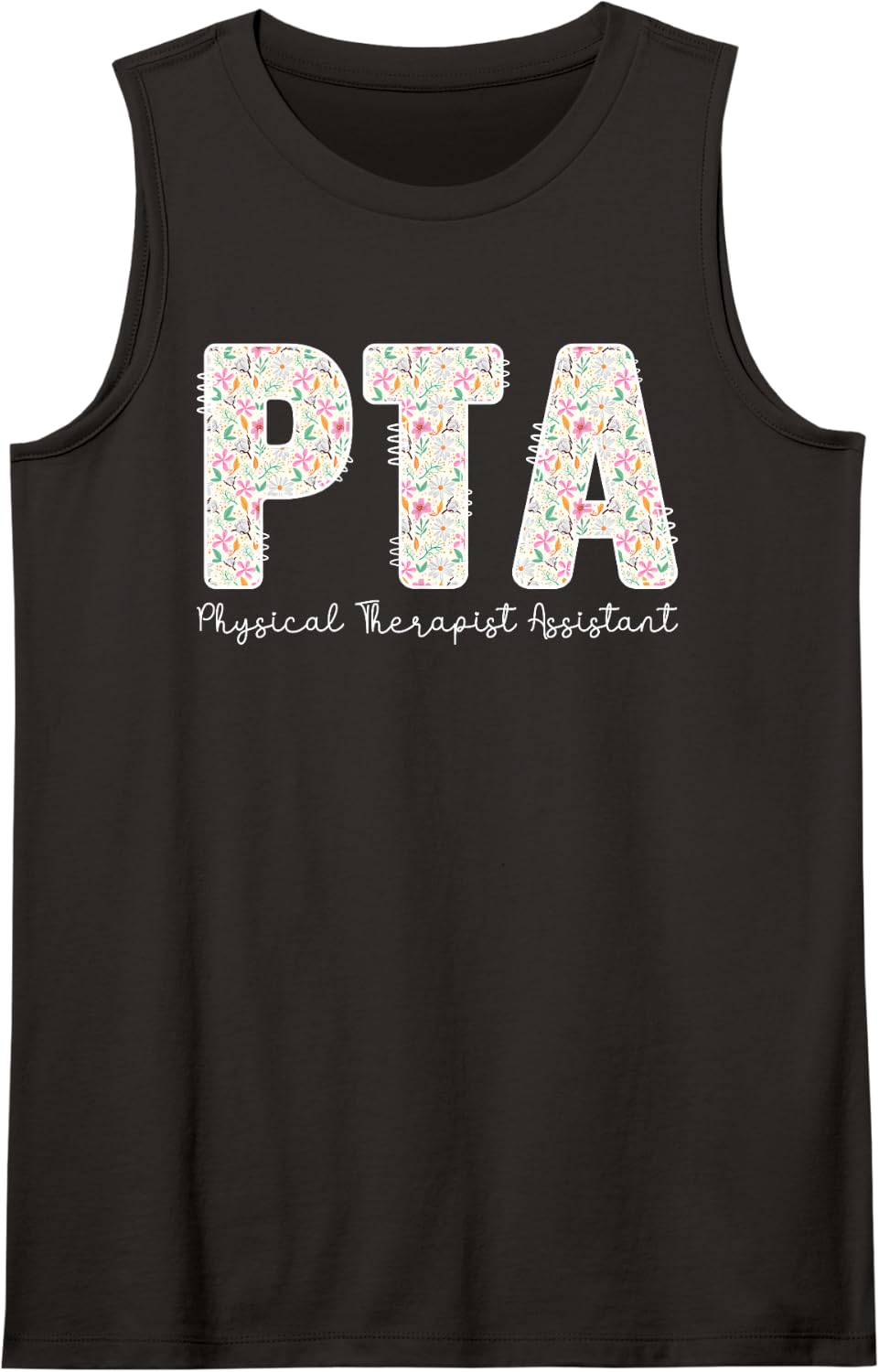 PTA Best Physical Therapist Assistant Appreciation Sleeveless Tank Top - Black