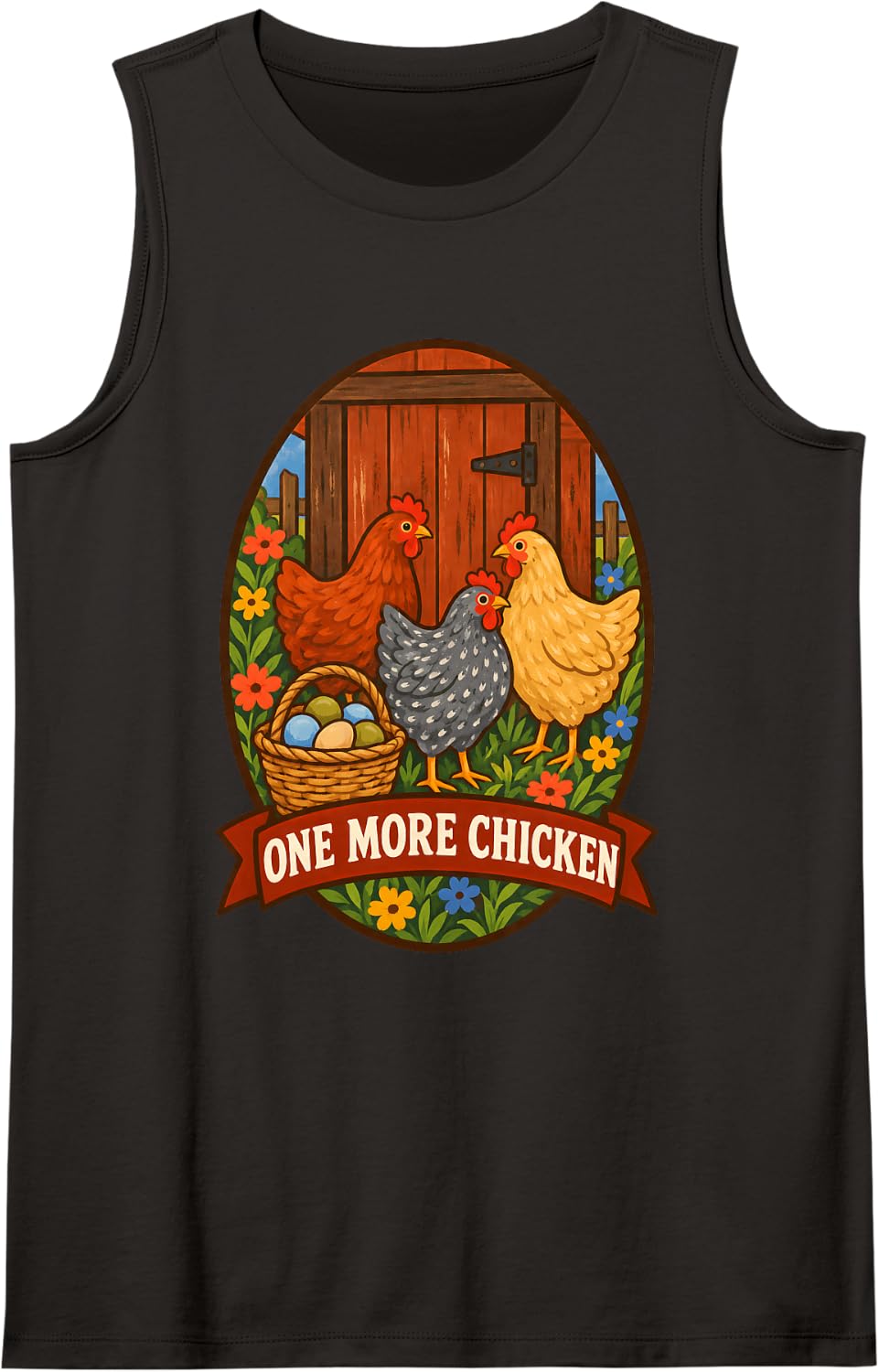 One More Chicken Funny Hens Farm Eggs Chicken Lover Women Sleeveless Tank Top - Black
