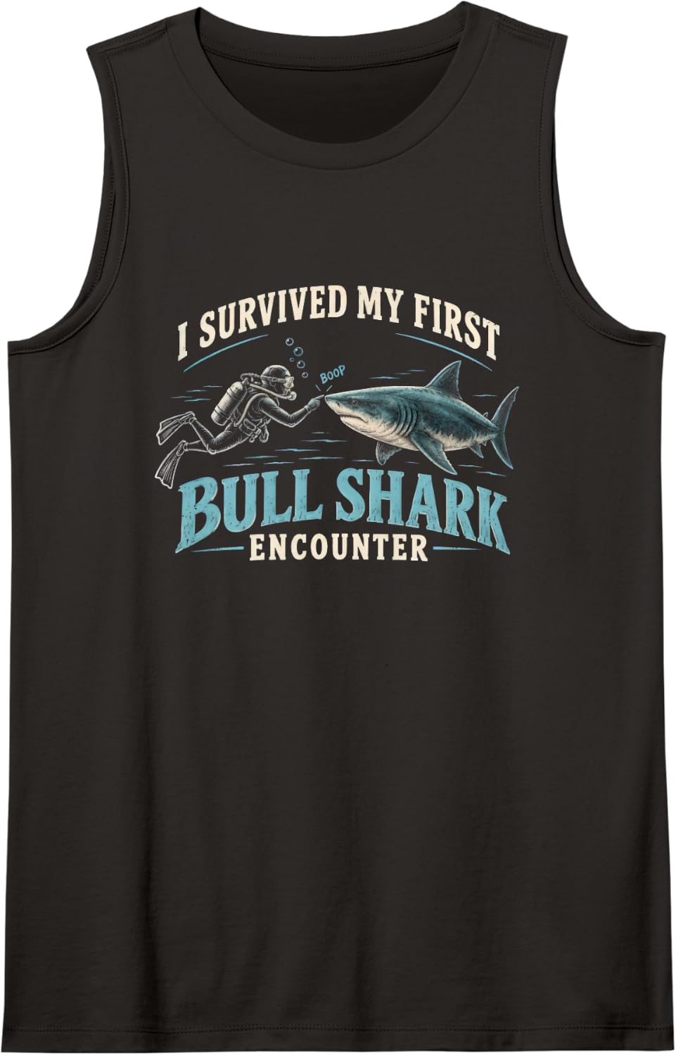 I Survived My First Bull Shark Encounter Scuba Diving Sleeveless Tank Top - Black