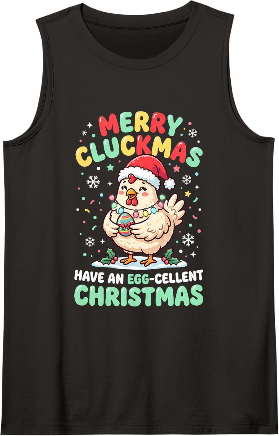 Merry Cluckmas Have an Egg cellent Christmas Sleeveless Tank Top - Black