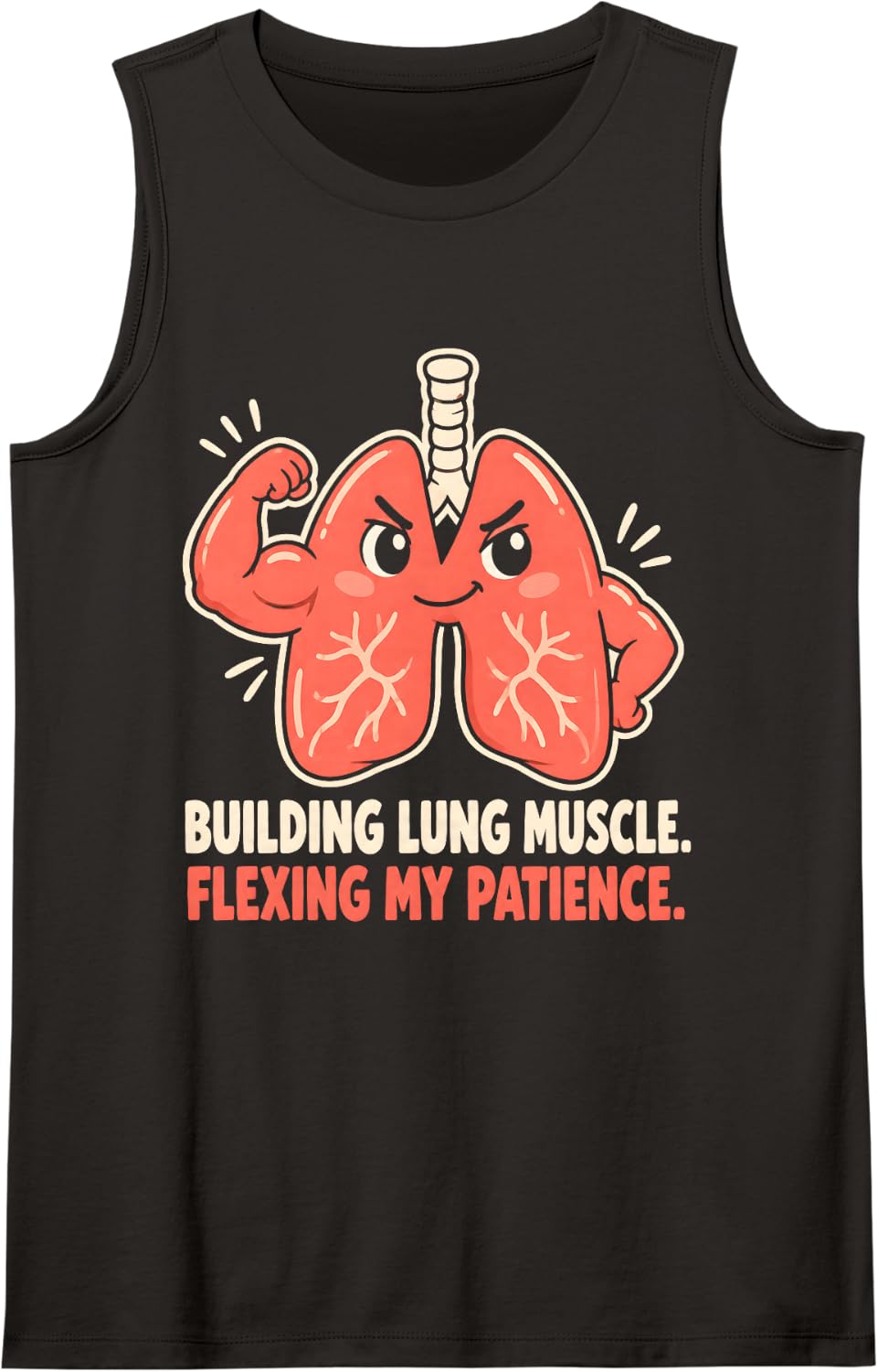 Building Lung Muscle Flexing Patience Rehab Sleeveless Tank Top - Black