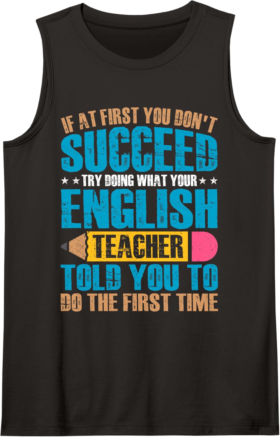 English Teacher Sarcasm Funny Teaching Graphic Sleeveless Tank Top - Black