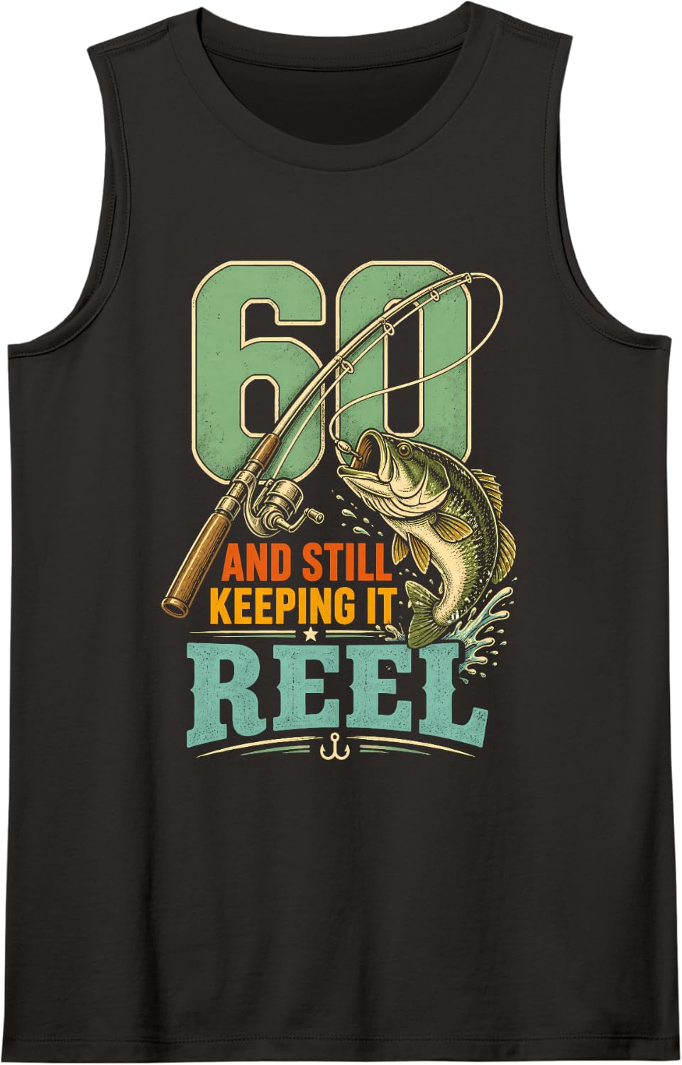60 and Still Keeping It Reel Bass Fishing Vintage Tank Top - Black