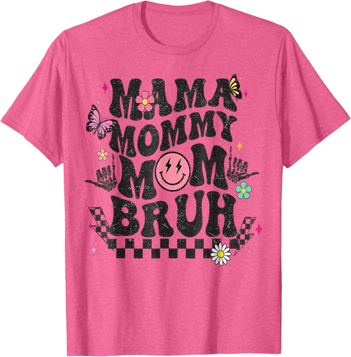 Mama Mommy Mom Bruh Mothers Day Groovy T-Shirt - Pink Heather