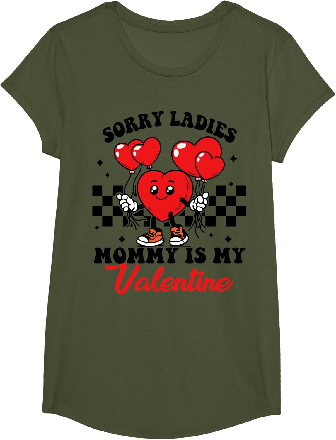 Sorry Ladies Mommy Is My Valentine Day Funny Valentines Day T-Shirt - Girls Olive Green