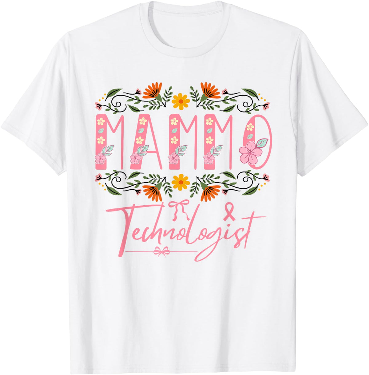 Mammo Technologist Mammography Tech Pink Ribbon T-Shirt - White