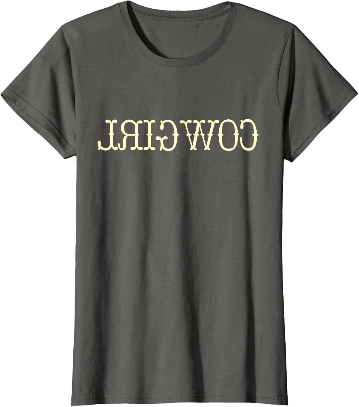Funny Country Cowgirl Reverse Cowgirl T-Shirt - Asphalt Grey