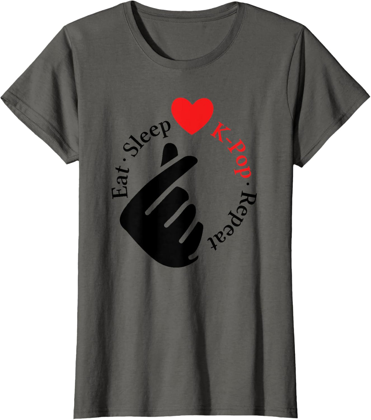 Eat Sleep K-Pop Repeat Finger Heart K-Pop Repeat Korean Pop Pop Repeat T-Shirt - Asphalt Grey