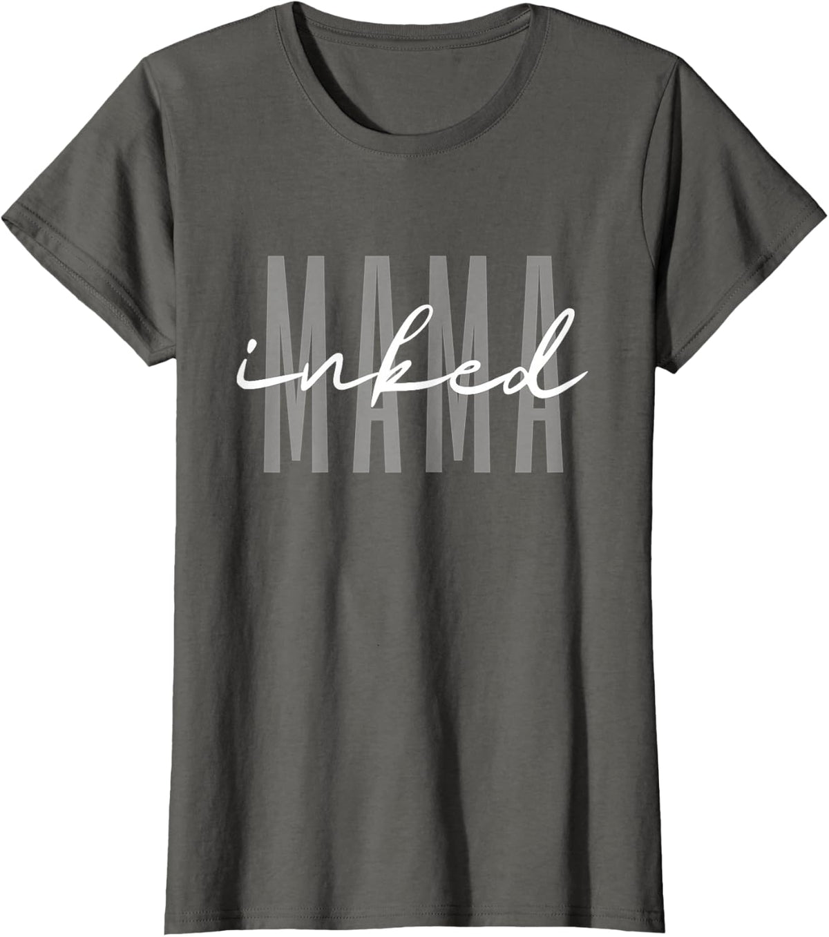 Inked Mama Inked Mom Tattooed Mother T-Shirt - Asphalt Grey